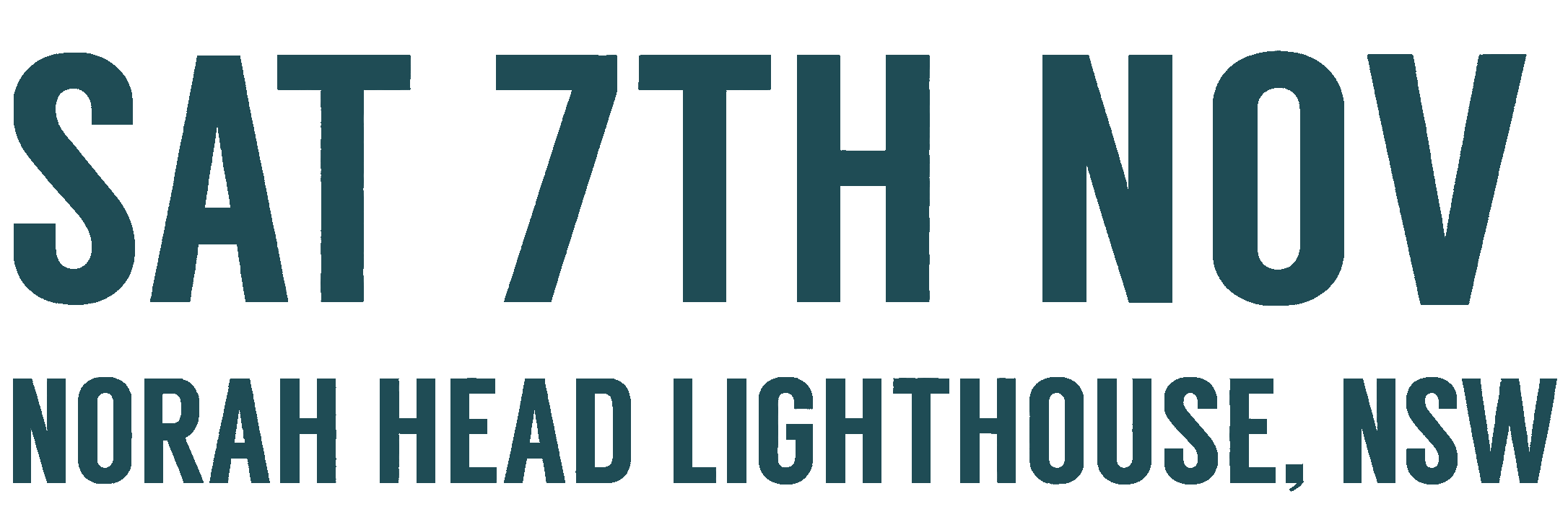 Saturday 7 November · Norah Head Lighthouse Reserve
